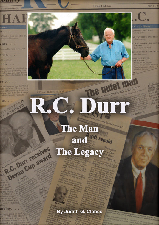 R.C. Durr: The Man and The Legacy